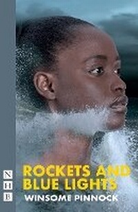 Enlarge image Cover: Rockets and Blue Lights - Nick Hern Books