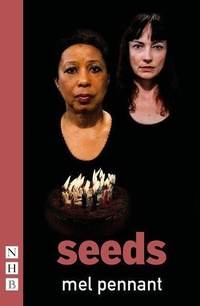 Enlarge image Cover: seeds - Nick Hern Books