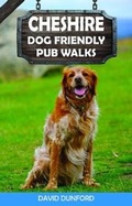 Cover: Cheshire Dog Friendly Pub Walks - Countryside Books