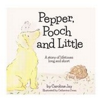 Abbildung von: Pepper, Pooch & Little - SwanJay Books