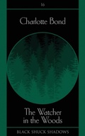 Cover: The Watcher in the Woods - Black Shuck Books
