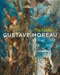 Cover: Gustave Moreau - Paul Holberton Publishing Ltd