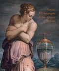 Cover: Vasari, Michelangelo and the Allegory of Patience - Paul Holberton Publishing Ltd