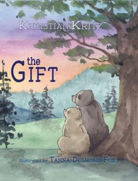 Enlarge image Cover: The Gift - Lionheart Group, LLC