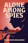 Cover: Alone Among Spies - Tellwell Talent