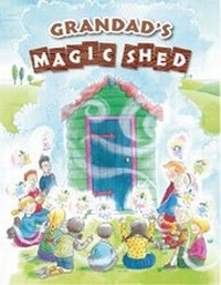 Enlarge image Cover: Grandad's Magic Shed 2019: 3 - D'Avila Illustration Agency