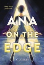 Cover: Ana on the Edge - Little, Brown Books for Young Readers