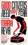 Cover: Good Citizens Need Not Fear - Virago Press