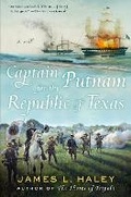 Cover: Captain Putnam for the Republic of Texas - Penguin Putnam Inc