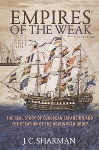 Enlarge image Cover: Empires of the Weak - Princeton University Press