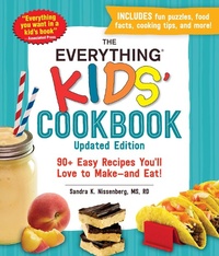 Enlarge image Cover: The Everything Kids' Cookbook, Updated Edition - Everything