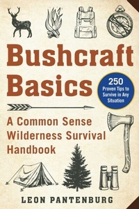 Abbildung von: Bushcraft Basics - Skyhorse Publishing