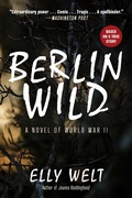 Cover: Berlin Wild - Skyhorse Publishing