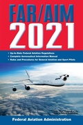 Cover: FAR/AIM 2021: Up-to-Date FAA Regulations / Aeronautical Information Manual - Skyhorse Publishing