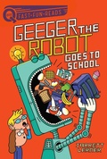 Cover: Geeger the Robot Goes to School - Aladdin