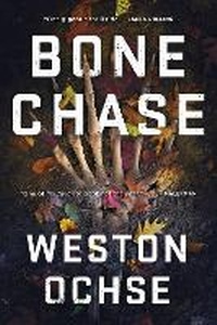 Enlarge image Cover: Bone Chase - Saga Press