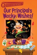 Cover: Our Principal's Wacky Wishes! - Aladdin