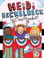 Cover: Heidi Heckelbeck for Class President: Volume 30 - Little Simon