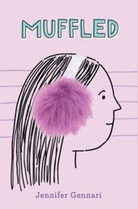 Enlarge image Cover: Muffled - Simon & Schuster Books for Young Readers;Beach Lane Books