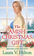 Cover: The Amish Christmas Gift - Grand Central Publishing