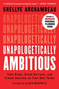 Enlarge image Cover: Unapologetically Ambitious - Grand Central Publishing