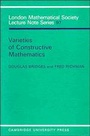 Cover: Varieties of Constructive Mathematics - Cambridge University Press