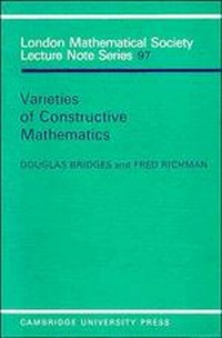 Enlarge image Cover: Varieties of Constructive Mathematics - Cambridge University Press