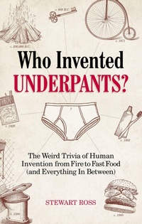 Enlarge image Cover: Who Invented Underpants? - Ulysses Press