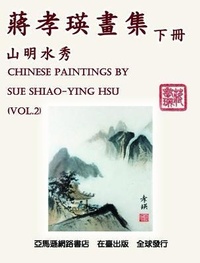 Abbildung von: Chinese Paintings by Sue Shiao-Ying Hsu (Vol. 2) - Ehgbooks