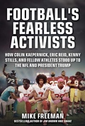 Cover: Football's Fearless Activists - Sports Publishing