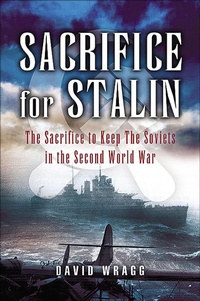 Enlarge image Cover: Sacrifice for Stalin - Pen & Sword Maritime