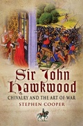 Cover: Sir John Hawkwood - Pen & Sword Military