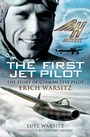 Cover: The First Jet Pilot - Pen & Sword Aviation