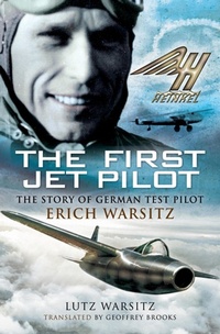 Enlarge image Cover: The First Jet Pilot - Pen & Sword Aviation