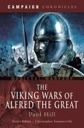 Cover: The Viking Wars of Alfred the Great - Pen & Sword History