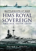 Cover: HMS Royal Sovereign and Her Sister Ships - Pen & Sword Maritime