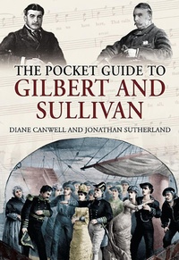 Enlarge image Cover: The Pocket Guide to Gilbert and Sullivan - Remember When