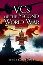 Cover: VCs of the Second World War - Pen & Sword Military