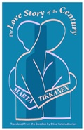Cover: The Love Story of the Century - Deep Vellum Publishing