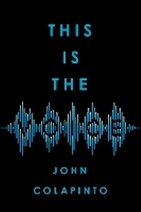 Enlarge image Cover: This Is the Voice - Simon & Schuster