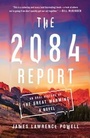 Cover: The 2084 Report - Atria Books