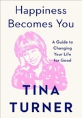 Cover: Happiness Becomes You - Atria Books