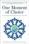 Cover: Our Moment of Choice - Atria Books/Beyond Words