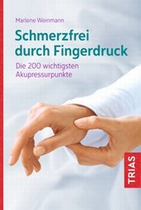 Abbildung von: Schmerzfrei durch Fingerdruck - TRIAS