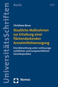 Abbildung von: Staatliche Maßnahmen zur Erhaltung einer flächendeckenden Arzneimittelversorgung - Nomos