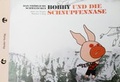 Cover: Das fr&ouml;hliche Schweinchen Bobby und die roten Augen / Das fr&ouml;hliche Schweinchen Bobby und die Schnupfennase - Flieder Verlag