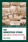 Cover: The Homestead Strike - Routledge