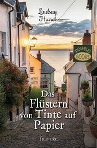Abbildung von: Das Flüstern von Tinte auf Papier - Francke-Buch
