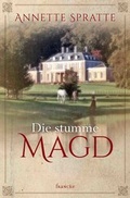 Cover: Die stumme Magd - Francke-Buch