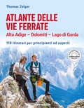 Cover: Atlante delle vie ferrate Alto Adige - Dolomiti - Lago di Garda - Athesia-Tappeiner Verlag